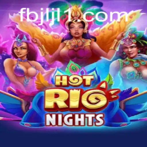 Discover the Enchanting World of HotRioNights