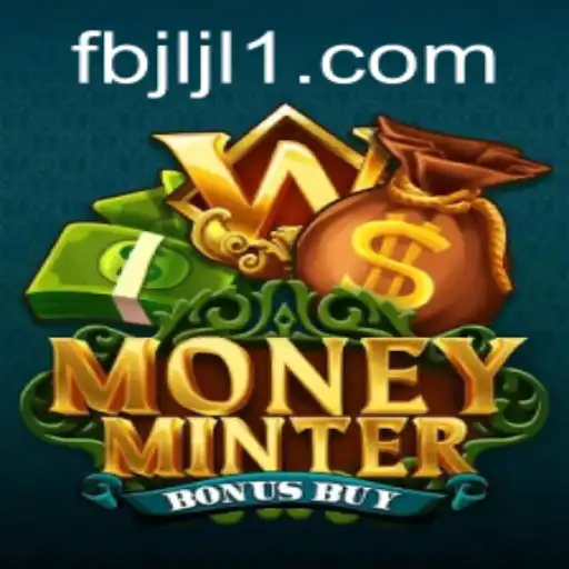 Explore the Excitement of MoneyMinterBonusBuy: A New Era in Gaming